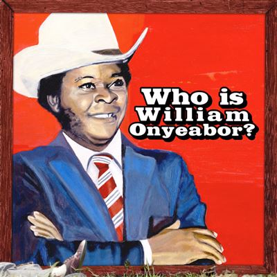 Who is William Onyeabor ?