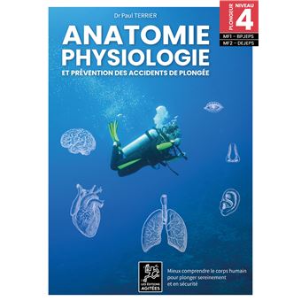 Anatomie, physiologie et prévention des accidents de plongée - 1