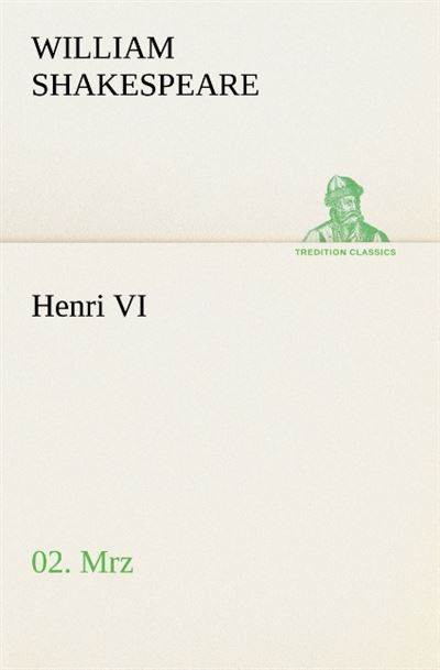 Henri vi 2 3