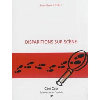 Disparitions sur scène