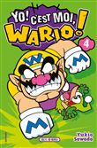 Yo, C'est moi Wario ! T04