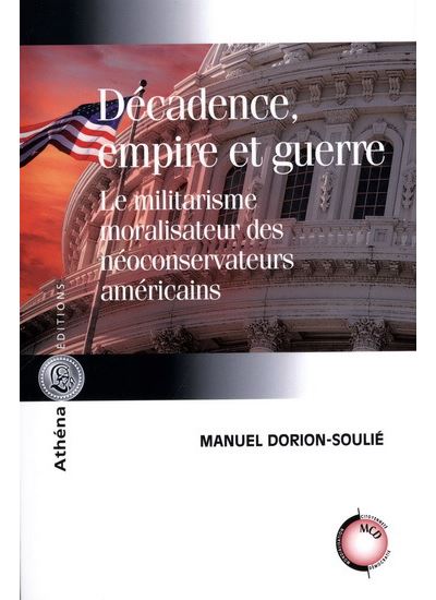 Décadence, empire et guerre