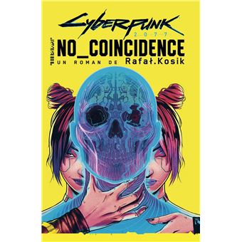 Cyberpunk 2077 : No Coincidence