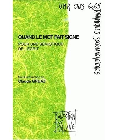 Quand le mot fait signe