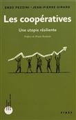 Les coopératives, une utopie résiliente