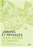 Jardins et paysages. Une anthologie - Textes critiques de l'antiquité à nos jours