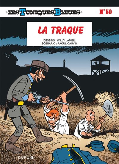 Les Tuniques Bleues - La traque