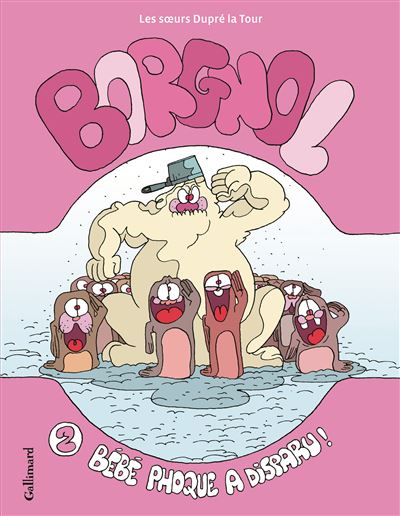 Borgnol (Tome 2-Bébé phoque a disparu !)