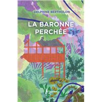 La Baronne perchée