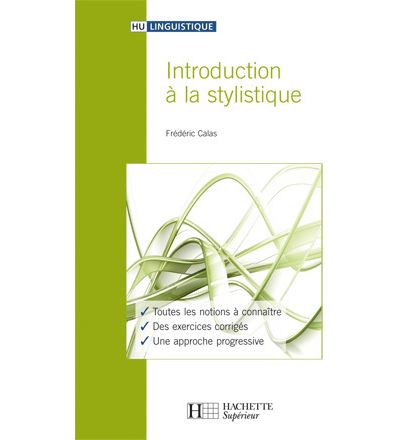Introduction à la stylistique - Frédéric Calas - broché