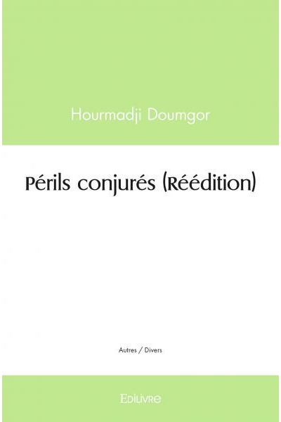 Périls conjurés (Réédition)