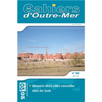 Devenirs de(s) villes nouvelles dans les Suds