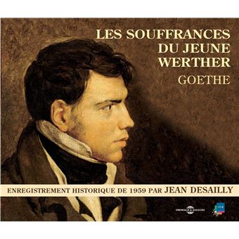 Les souffrances du jeune werther par jean desailly - 1