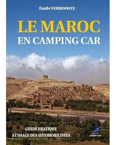 Le maroc en camping car: VERHOOSTE, Emile: 9782864106340: : Books