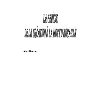 De la création à la mort d'Abraham