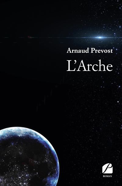 L'Arche - Arnaud Prevost - broché