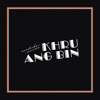 Khruangbin - 1