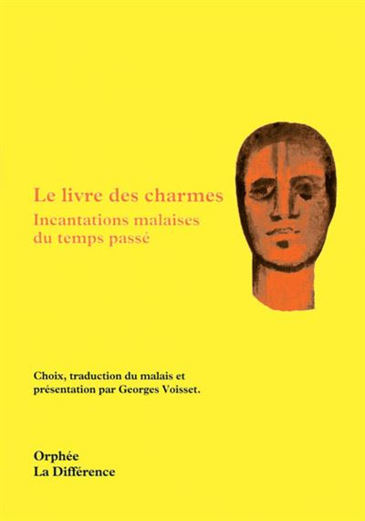 Le livre des charmes - Georges Voisset - (donnée non spécifiée)
