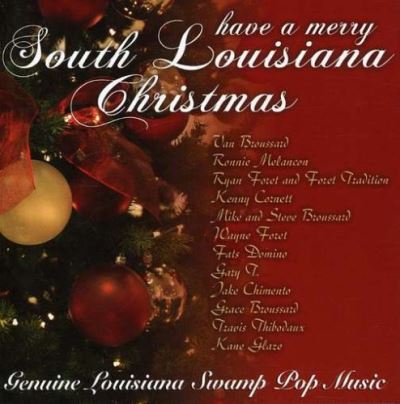 Have a merry south louisiana christmas/various