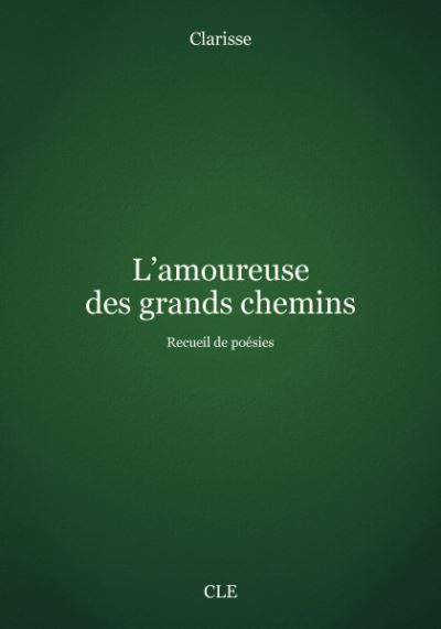 L'amoureuse des grands chemins