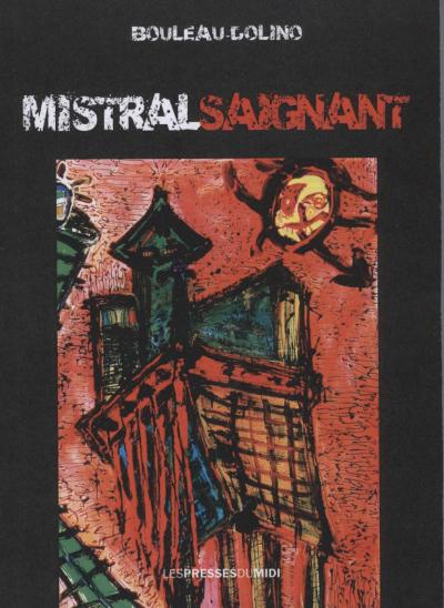 Mistral saignant