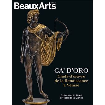 Ca' d'Oro : chefs-d'œuvre de la Renaissance à Venise
