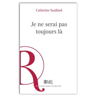 Je ne serai pas toujours là