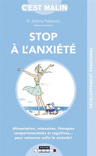 Stop à l'anxiété, c'est malin