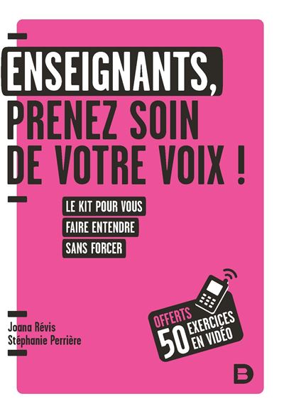 Enseignants : prenez soin de votre voix  ! - Joana Revis - broché