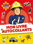 Sam le Pompier - Mon livre d'autocollants