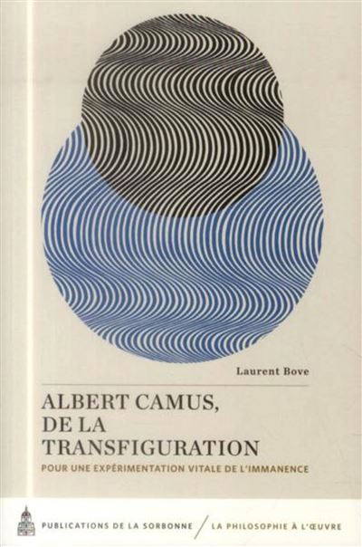 Albert Camus, de la transfiguration