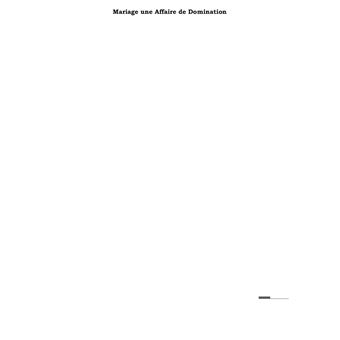 Mariage une affaire de domination