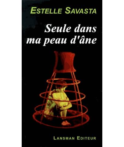 Seule dans ma peau d'âne