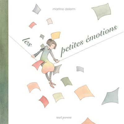 Les Petites Émotions - Martine Delerm - cartonné