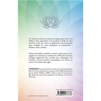 Le petit manuel des chakras - 27 exercices pour purifier, activer et harmonier vos chakras