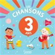 Les chansons de mes 3 ans