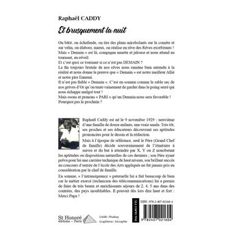 Et brusquement, la nuit