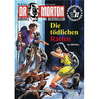 $DR. MORTON 36: DIE TÖDLICHEN RATTEN