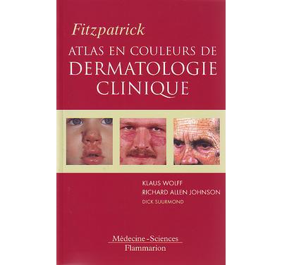 Atlas couleurs de dermatologie clinique