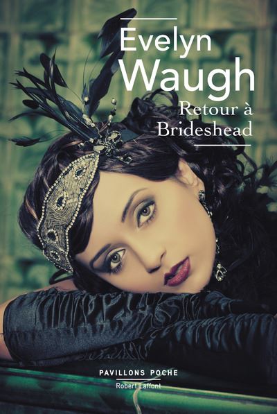 Retour à Brideshead - Pavillons poche - nouvelle