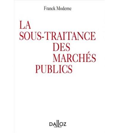 La sous-traitance des marchés publics
