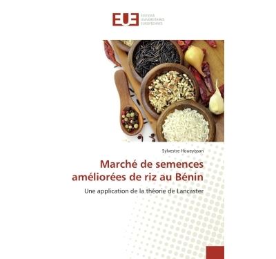 Marche de semences ameliorees de riz au benin