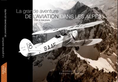 La grande aventure de l'aviation dans les Alpes -  Collectif - broché