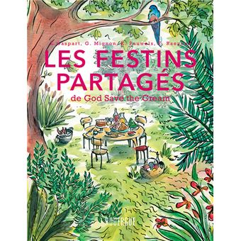 Les festins partagés de God Save the Cream