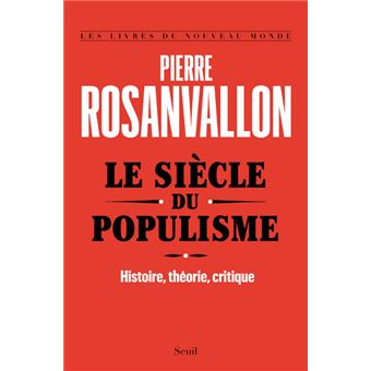 Le Siècle du populisme
