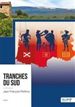 Tranches du Sud