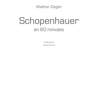 Schopenhauer en 60 minutes