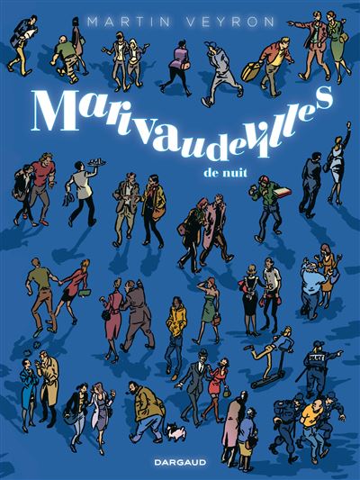 Marivaudevilles - Marivaudevilles de nuit - Martin Veyron - cartonné