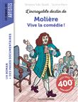 L'incroyable destin de Molière - Vive la comédie !