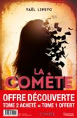 La Comète Pack T02 acheté = T01 offert